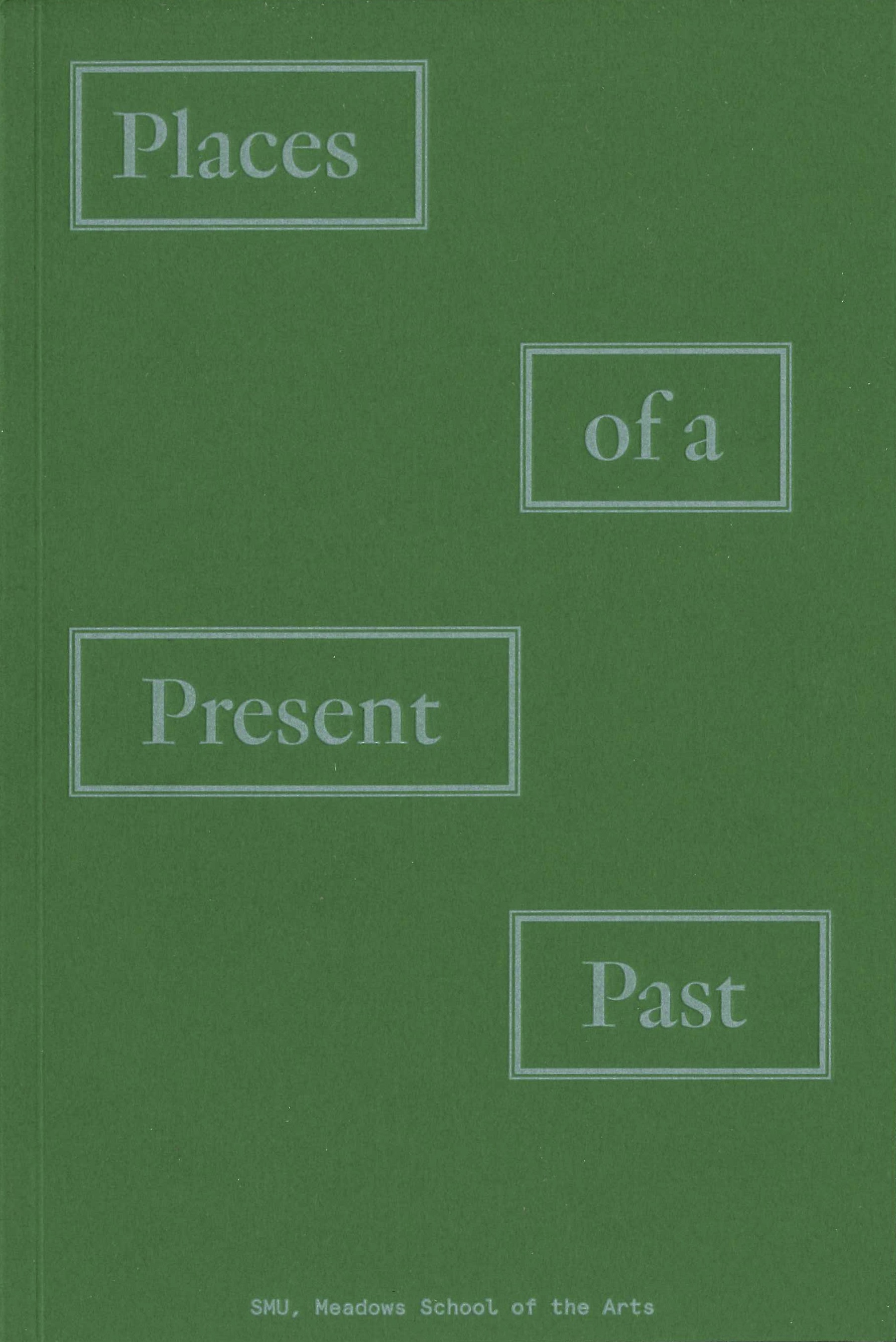Places of a Present Past - cover